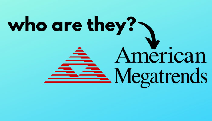What is American Megratends that Show Up when You Turn On PC