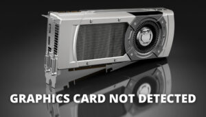 Fix GPU Not Showing in Device Manager