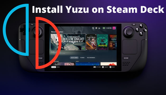 How to Install Yuzu on Steam Deck