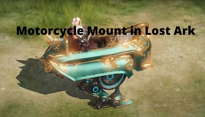 Is it Possible to Get Motorcycle Mount in Lost Ark