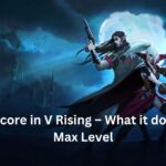 Gear Score in V Rising – What it does and Max Level
