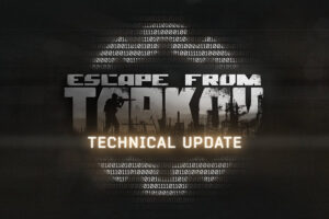 Escape from Tarkov Technical Update 26 October Patch Notes