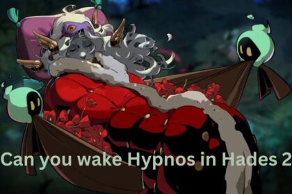 Can you wake Hypnos in Hades 2