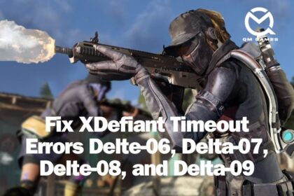 Fix XDefiant Timeout Errors Delte-06, Delta-07, Delte-08, and Delta-09