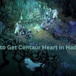 How to Get Centaur Heart in Hades 2