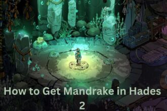 How to Get Mandrake in Hades 2