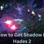 How to Get Shadow in Hades 2
