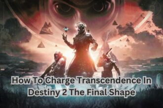 How To Charge Transcendence In Destiny 2 The Final Shape