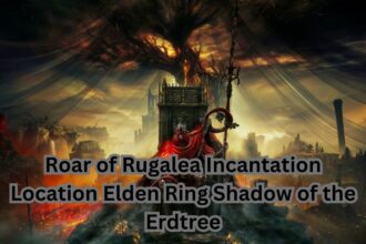 Roar of Rugalea Incantation Location Elden Ring Shadow of the Erdtree