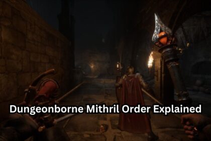 Dungeonborne Mithril Order Explained