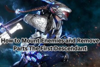 How to Mount Enemies and Remove Parts The First Descendant