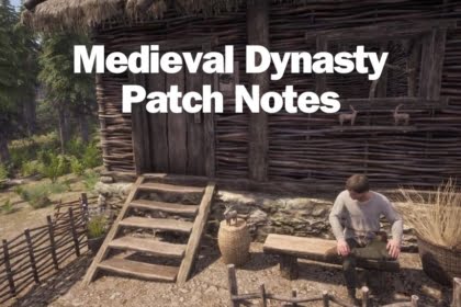 Medieval Dynasty Patch Notes