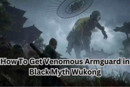 How To Get Venomous Armguard in Black Myth Wukong