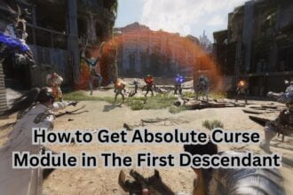 How to Get Absolute Curse Module in The First Descendant