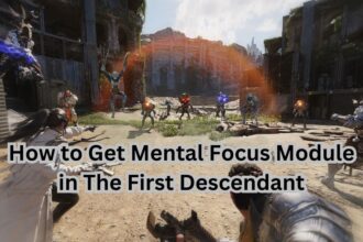 How to Get Mental Focus Module in The First Descendant