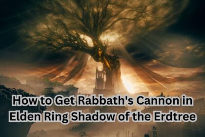 How to Get Rabbath's Cannon in Elden Ring Shadow of the Erdtree
