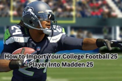 How to Import Your College Football 25 Player Into Madden 25