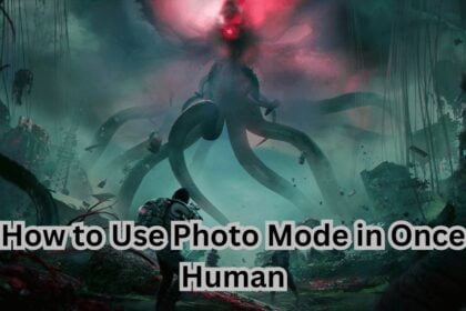 How to Use Photo Mode in Once Human